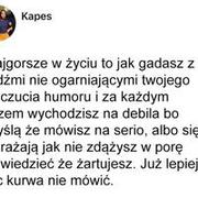 Najgorsze w życiu