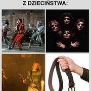 Ah dzieciństwo było wspaniałe