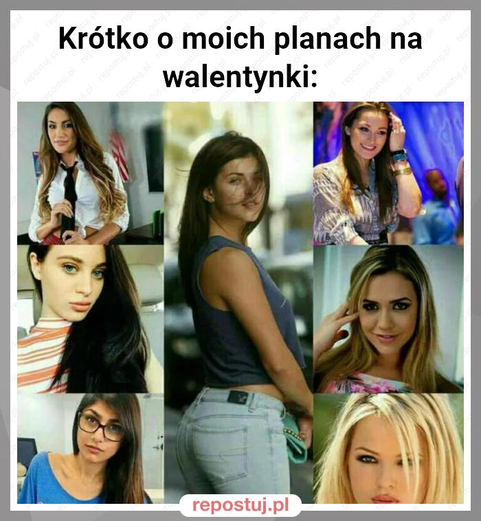 Krótko o moich planach na walentynki: