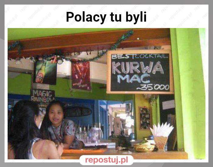 Polacy tu byli