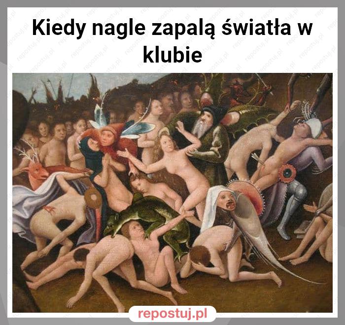 Kiedy nagle zapalą światła w klubie